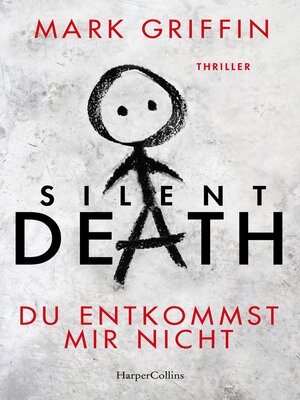 cover image of Silent Death--Du entkommst mir nicht